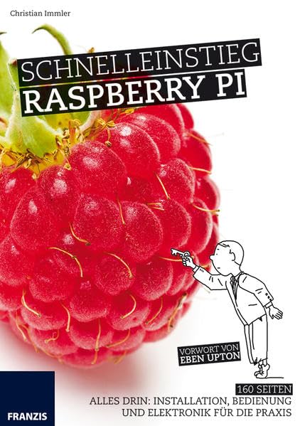 Product Image: Schnelleinstieg Raspberry Pi (Professional Series)