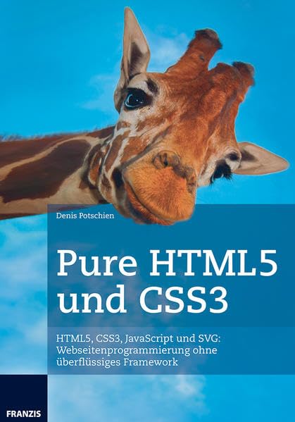Pure HTML5 und CSS3 Computer Science Books