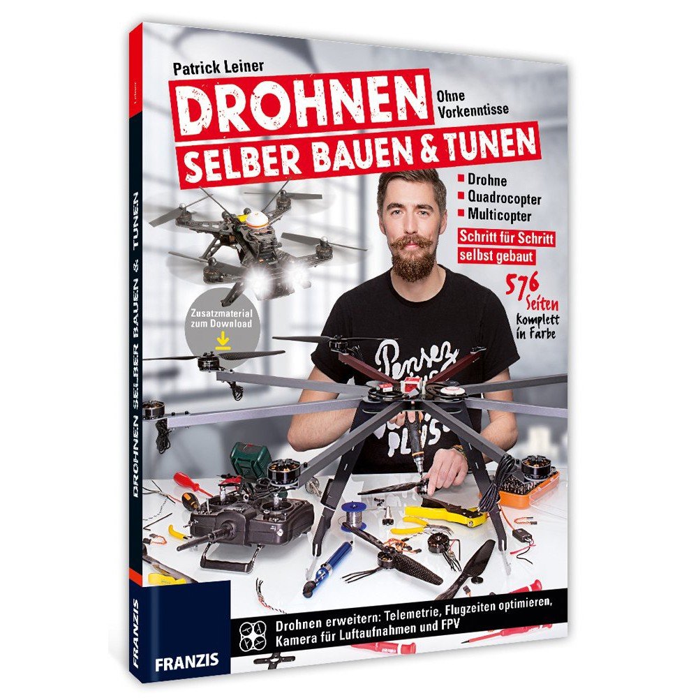 Drohnen selber bauen und tunen Computer Science