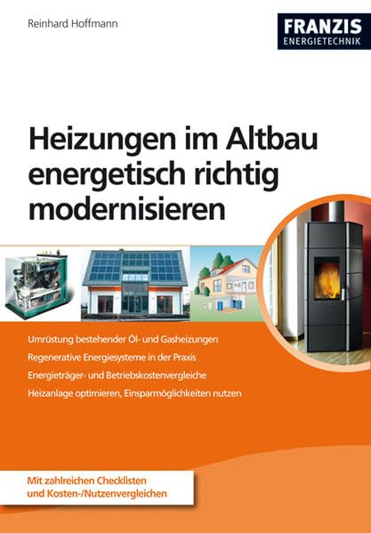 Öl- und Gasheizungen auf alternative Energien umrüsten (Energietechnik) Hobbies & Crafts