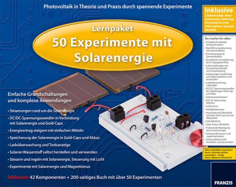 50 Experimente mit Solarenergie: Einfache Grundschaltungen und komplexe Anwendungen Business & Technology