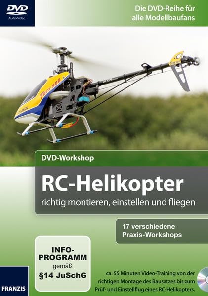 DVD-Workshop: RC-Helicopter richtig montieren, einstellen und fliegen Films