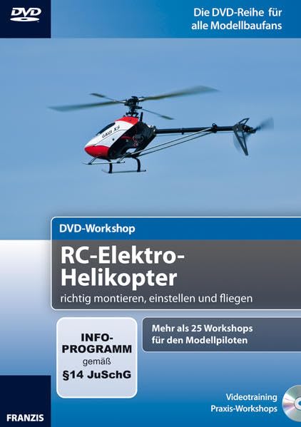 DVD-Workshop: RC-Elektro-Helikopter richtig montieren, einstellen und fliegen Films