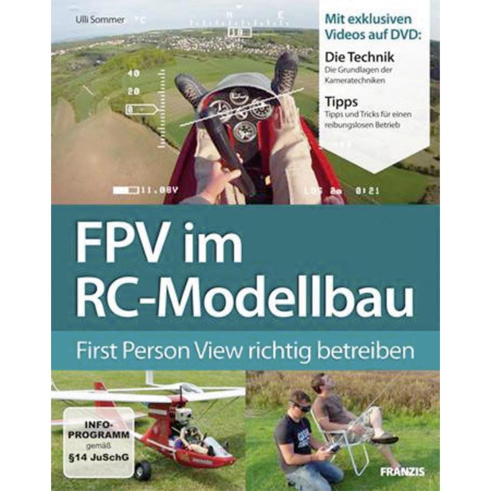 FPV im Modellbau: First Person View richtig betreiben Hobbies & Crafts
