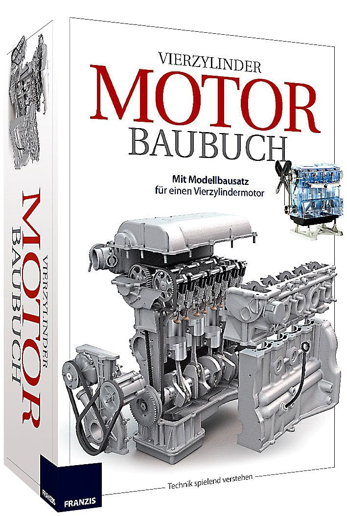 Das große Motor Baubuch: Vierzylinder-Ottomotor-Modell selbst bauen und verstehen (Elektronik Lernpaket) Business & Technology