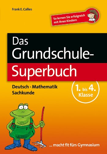 Das Grundschul-Superbuch Study Guides Books
