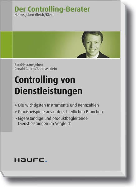 Der Controlling-Berater Band 9: Strategische Controlling-Instrumente: Controlling von Dienstleistungen Business, Finance & Career