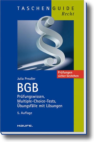 BGB: Prüfungswissen, Multiple-Choice-Tests, Übungsfälle mit Lösungen (Haufe TaschenGuide) Law