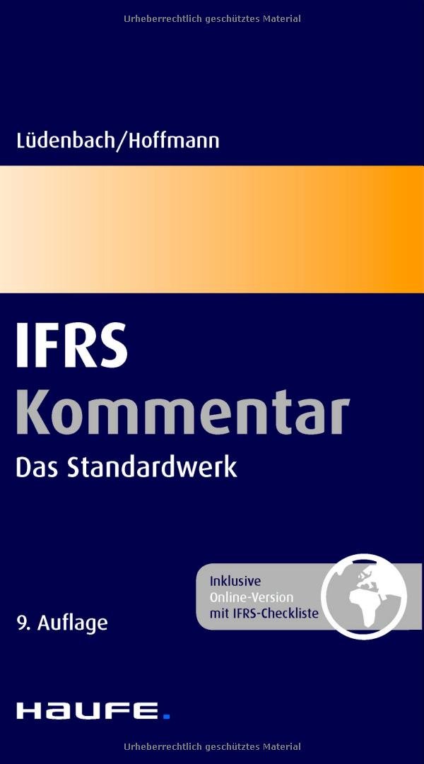 Haufe IFRS-Kommentar: Der Standard bei IFRS-Anwendern Law