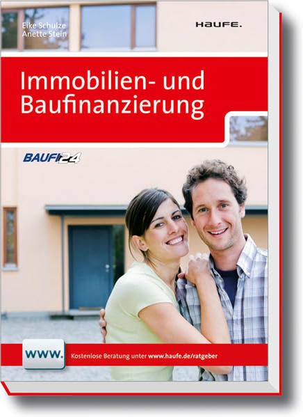 Immobilien- und Baufinanzierung (Haufe Fachbuch) Law