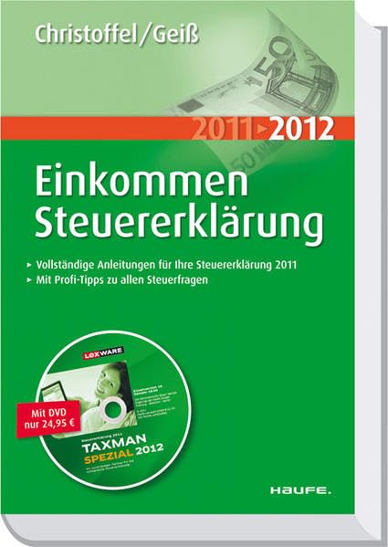 Einkommensteuererklärung 2011/2012 (Haufe Steuerratgeber) Business, Finance & Career