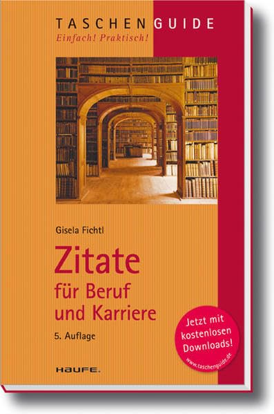 Zitate für Beruf und Karriere (Haufe TaschenGuide) Contemporary literature