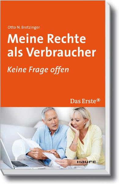 Meine Rechte als Verbraucher: Keine Frage offen (ARD Buffet bei Haufe) Books