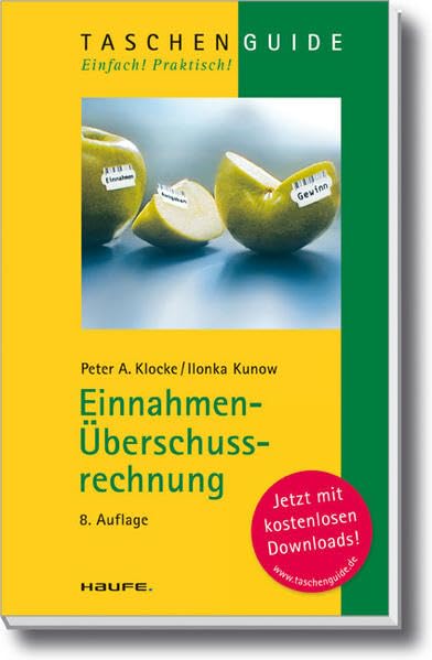 Einnahmen-Überschussrechnung (Haufe TaschenGuide) Business, Finance & Career