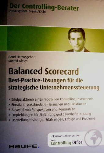 Balanced Scorecard - Best-Practice-Lösungen für die strategische Unternehmenssteuerung - Der Controlling-Berater Band 19 Books