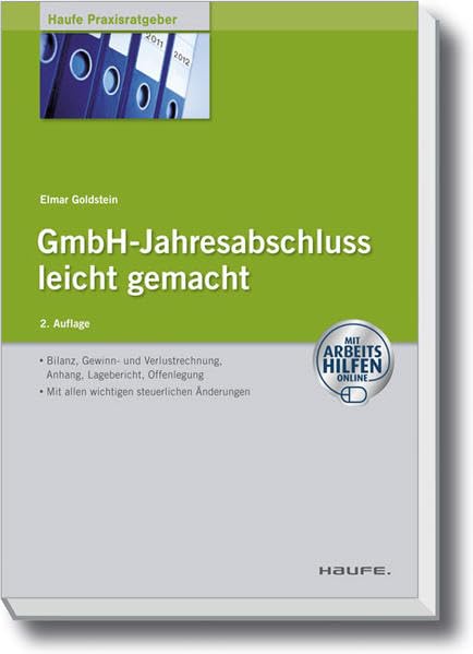 GmbH-Jahresabschluss leicht gemacht - mit Arbeitshilfen online (Haufe Praxisratgeber) Law