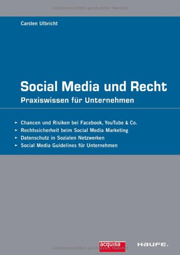 Social Media und Recht: Praxiswissen für Unternehmen Law