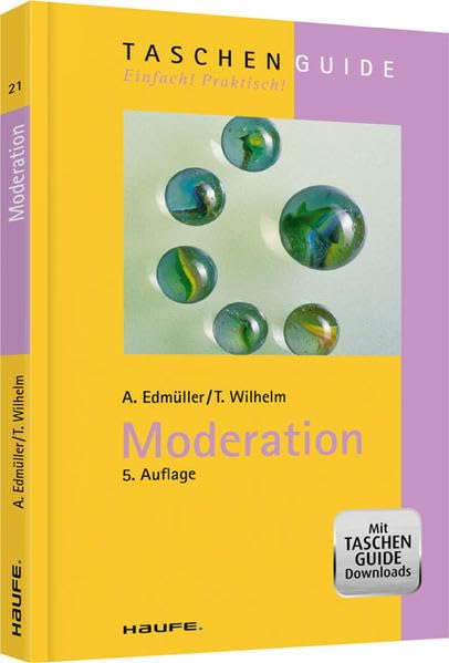 Moderation (Haufe TaschenGuide) Business, Finance & Career Books