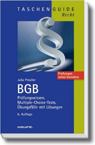 BGB: Prüfungswissen, Multiple-Choice-Tests, Übungsfälle mit Lösungen Law