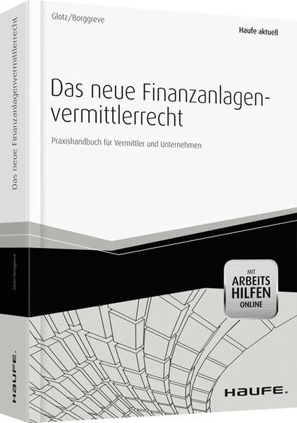 Das neue Finanzanlagenvermittlerrecht - mit Arbeitshilfen online Law