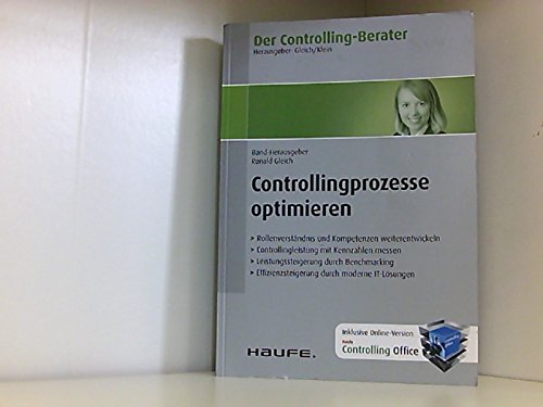 Der Controlling-Berater Band 25 Controllingprozesse optimieren Business, Finance & Career