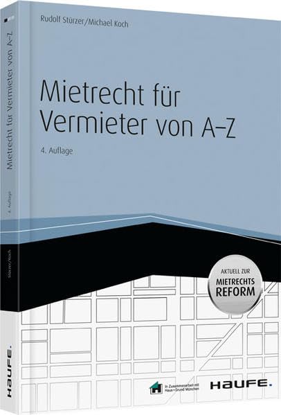 Mietrecht für Vermieter von A-Z -mit Arbeitshilfen online (Haufe Fachbuch) Law