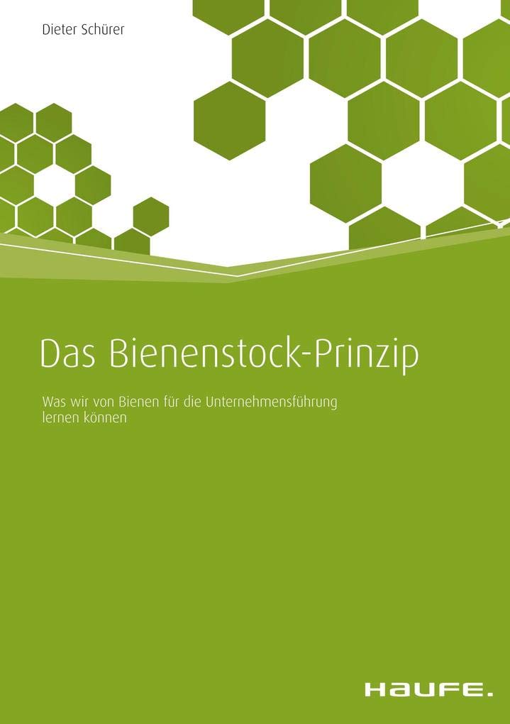 Das Bienenstock-Prinzip Law