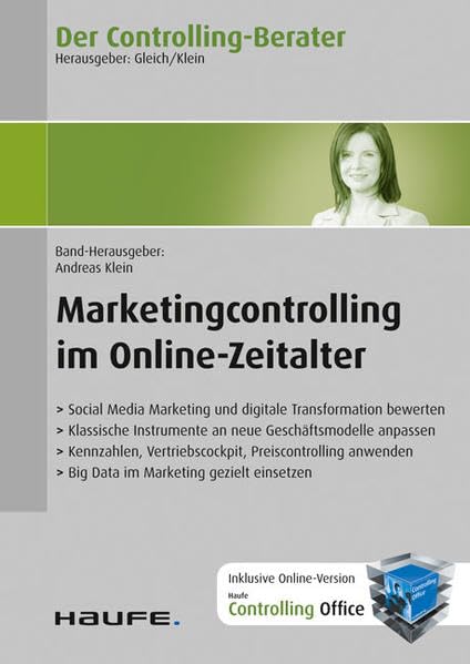 Der Controlling-Berater Band 34 Marketingcontrolling im Online-Zeitalter Business, Finance & Career