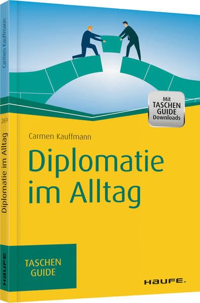 Diplomatie im Alltag Business, Finance & Career