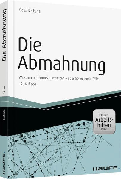 Die Abmahnung - inkl. Arbeitshilfen online Law