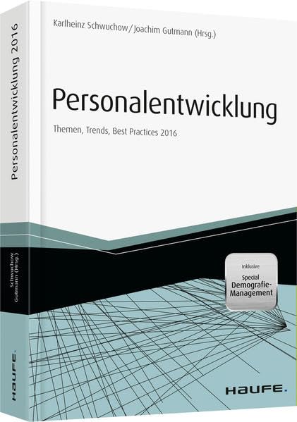 Personalentwicklung 2016 Themen, Trends, Best Practices: Themen, Trends, Best Practices 2016 Law
