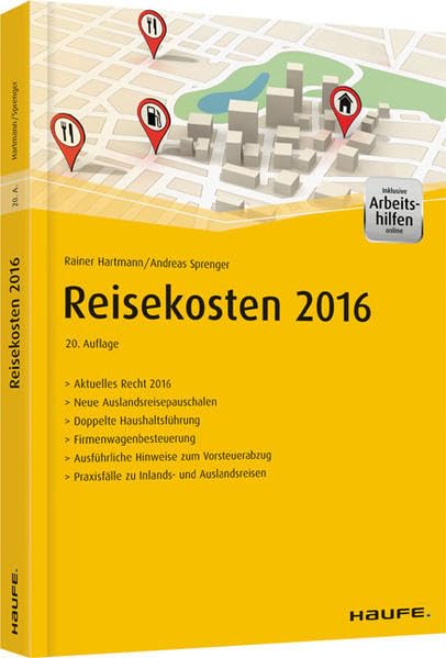 Reisekosten 2016 - inkl. Arbeitshilfen online (Haufe Fachbuch) Law