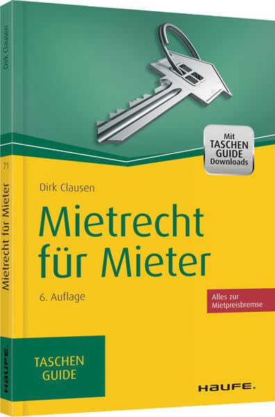 Mietrecht für Mieter (Haufe TaschenGuide) Law