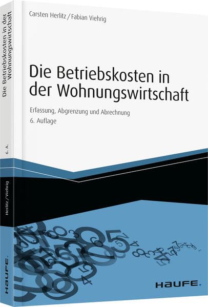 Die Betriebskosten in der Wohnungswirtschaft Law