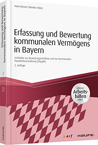 Erfassung und Bewertung kommunalen Vermögens in Bayern - inkl. Arbeitshilfen online Law