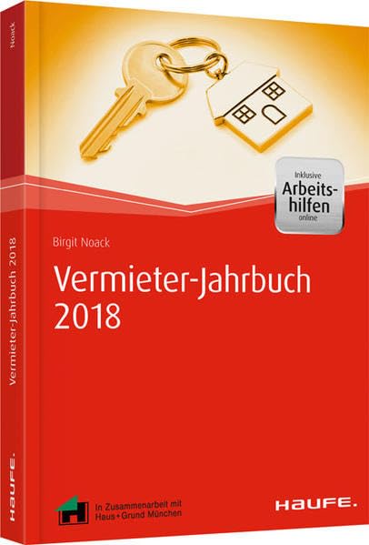Vermieter-Jahrbuch 2017 - inkl. Arbeitshilfen online: Mit praktischem Kalender (Haufe Fachbuch) Business, Finance & Career