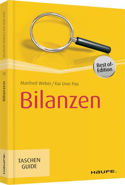 Bilanzen (Haufe TaschenGuide) Business, Finance & Career