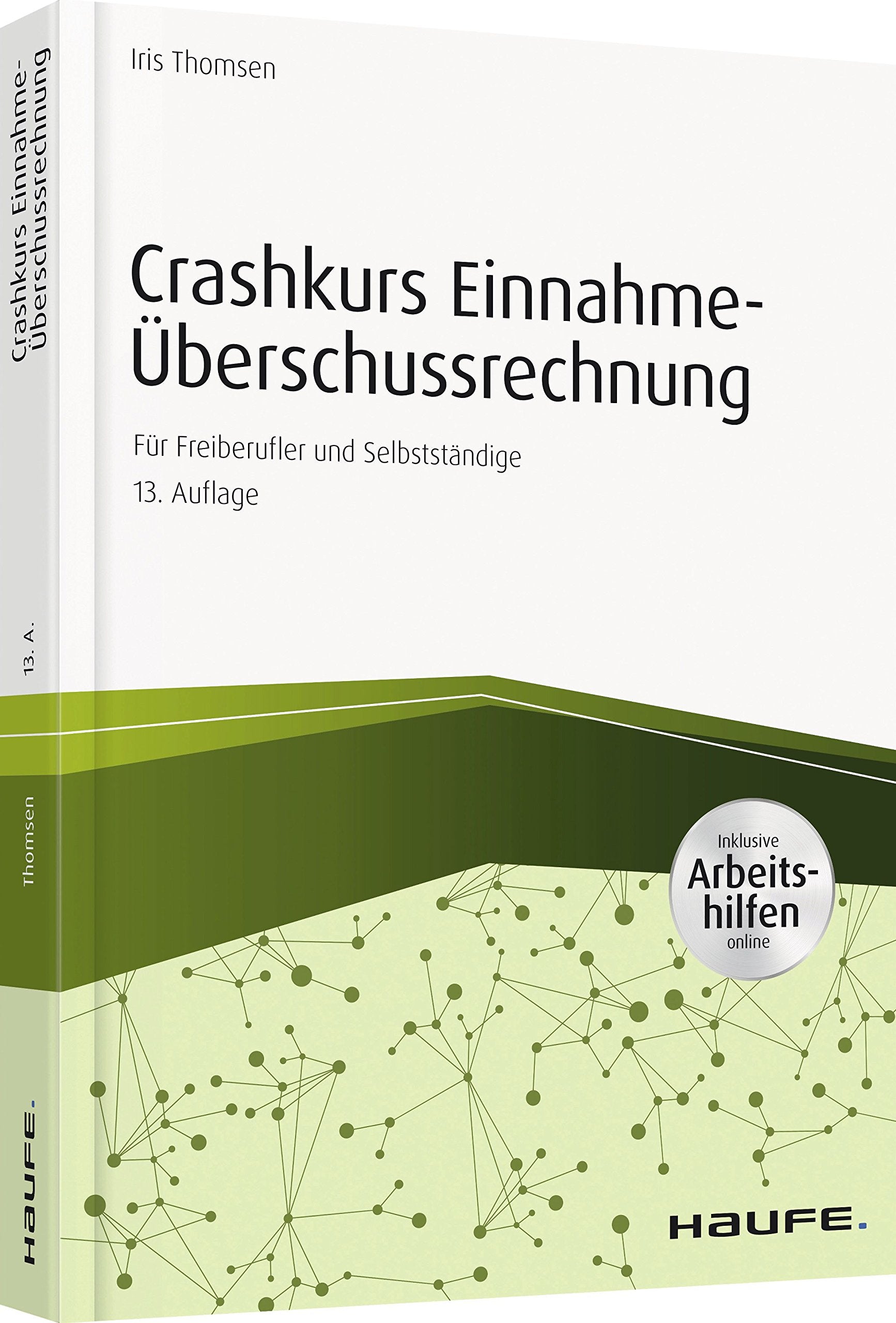 Crashkurs Einnahme-Überschussrechnung - inkl Arbeitshilfen online Law
