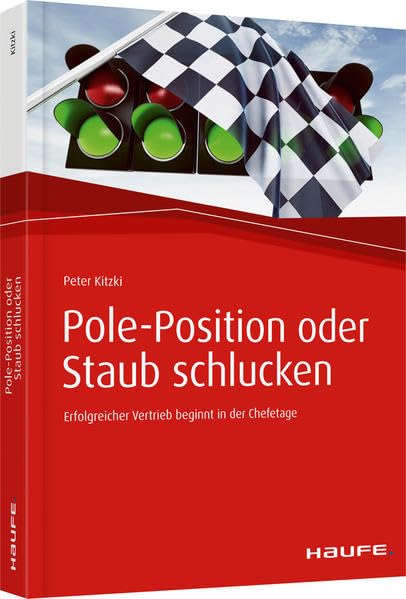 Pole-Position oder Staub schlucken Law