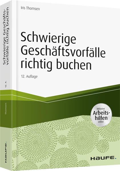 Schwierige Geschäftsvorfälle richtig buchen Law