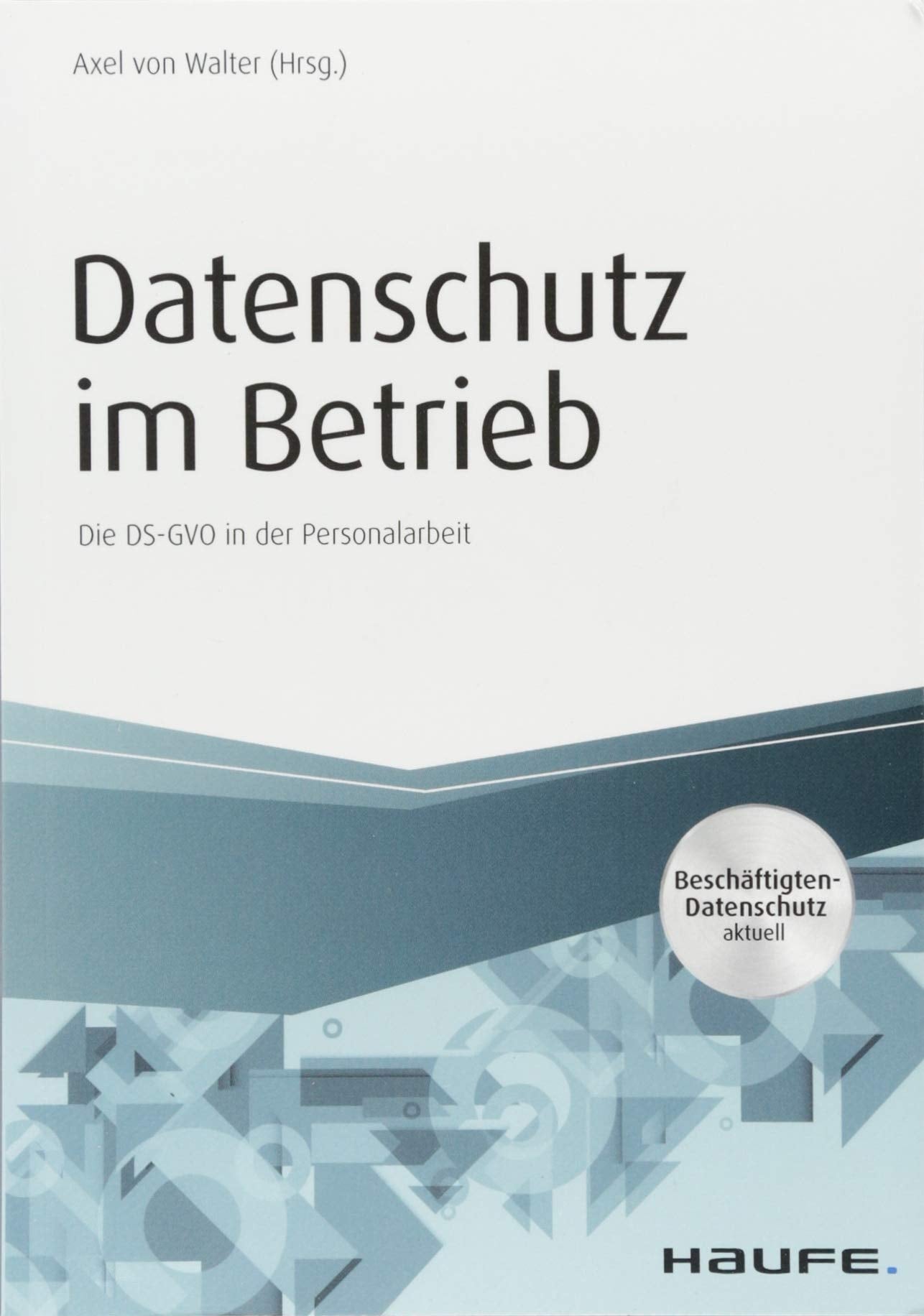 Datenschutz im Betrieb Law Books