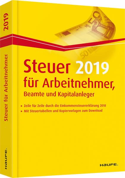 Steuer 2019 für Arbeitnehmer, Beamte und Kapitalanleger Law