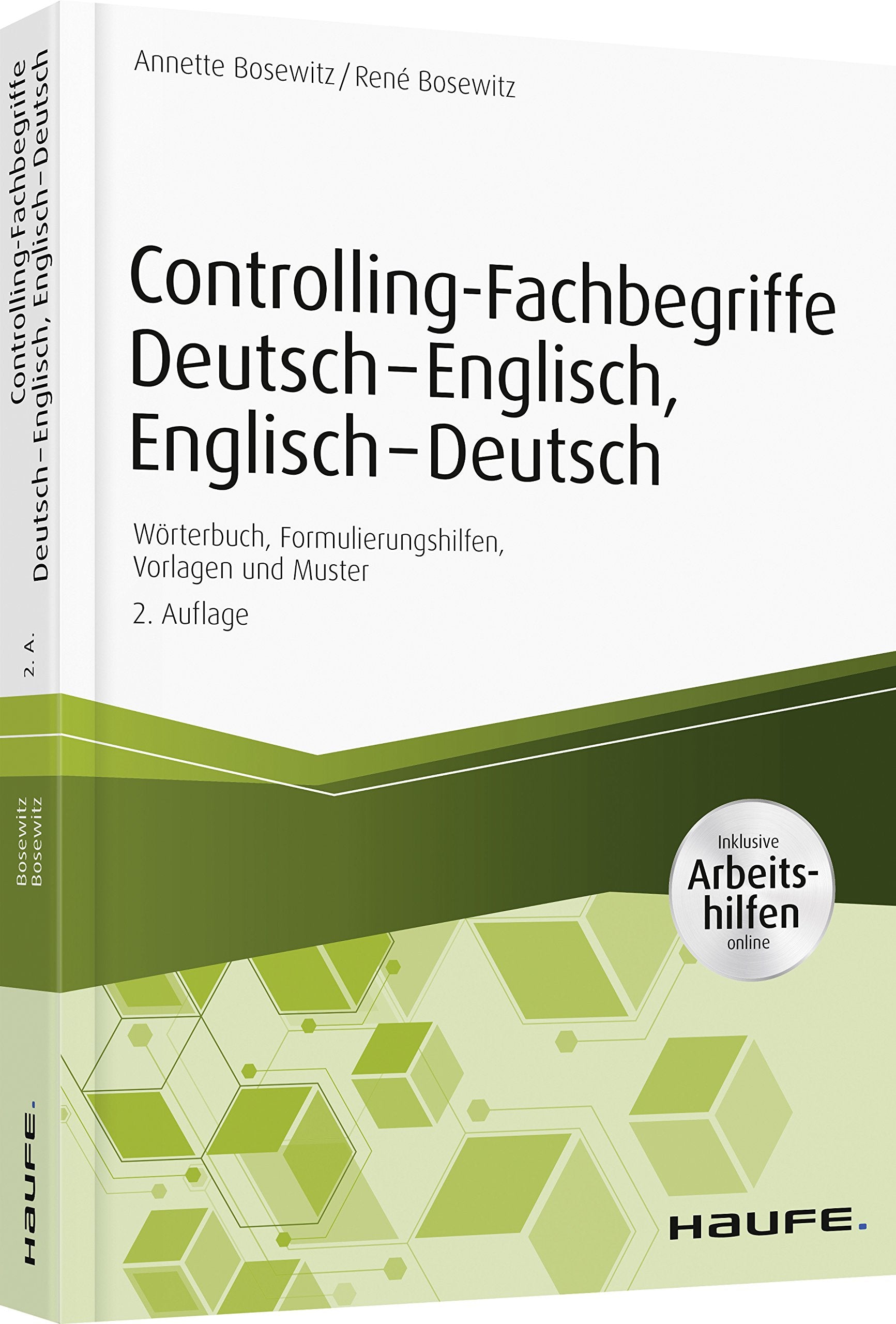 Controlling-Fachbegriffe Deutsch-Englisch, Englisch-Deutsch - inkl. Arbeitshilfen online: Wörterbuch, Formulierungshilfen, Vorlagen und Muster (Haufe Praxisratgeber) Law