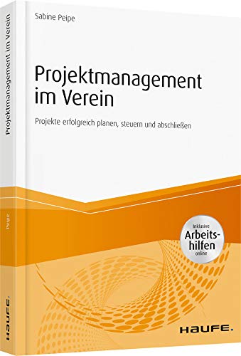 Projektmanagement im Verein - inkl. Arbeitshilfen online Law