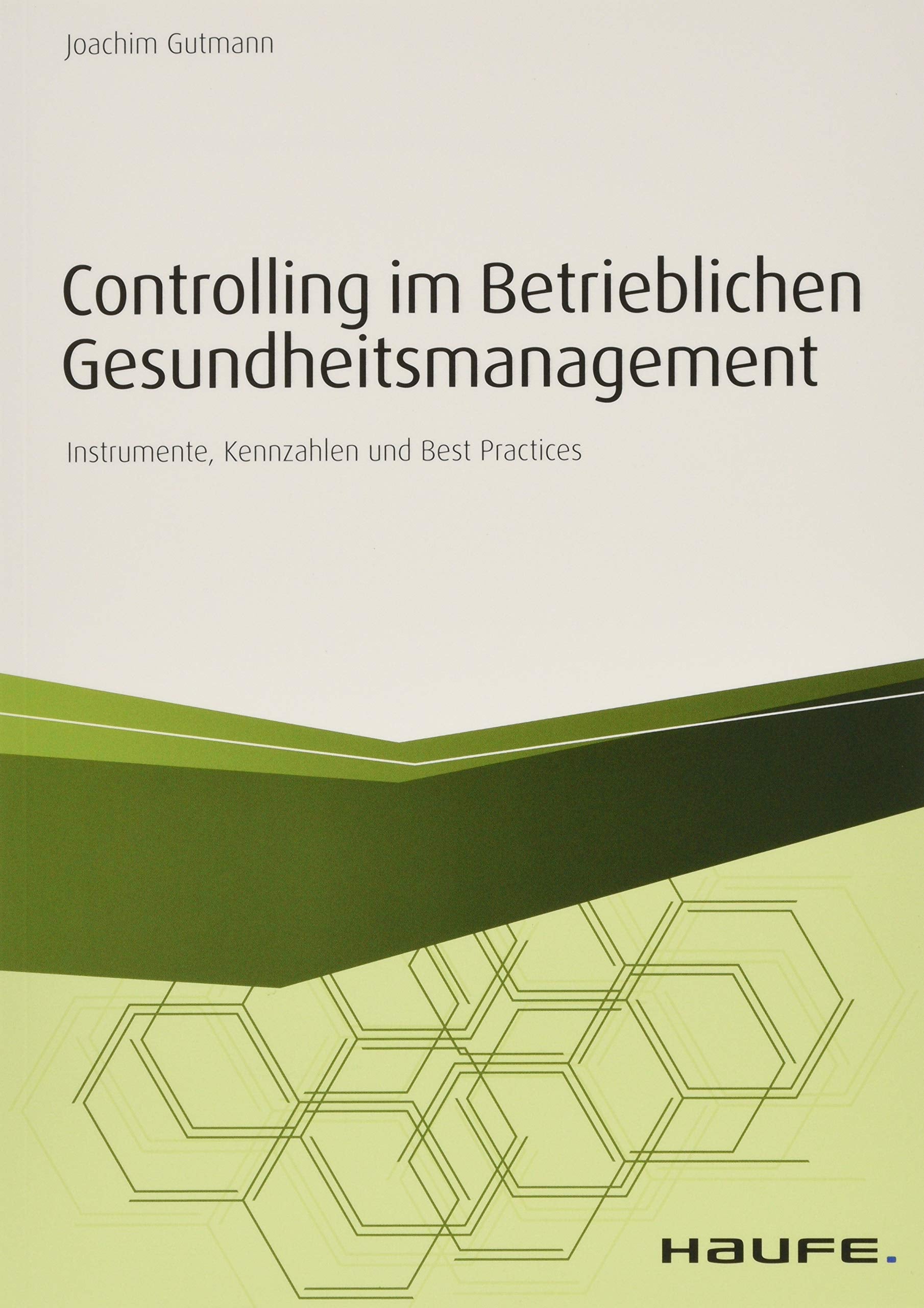 Controlling im betrieblichen Gesundheitsmanagement Law