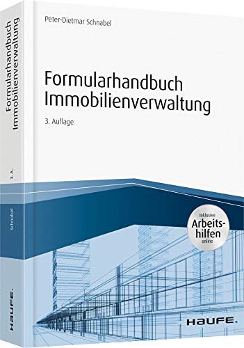 Formularhandbuch Immobilienverwaltung - inkl. Arbeitshilfen online book