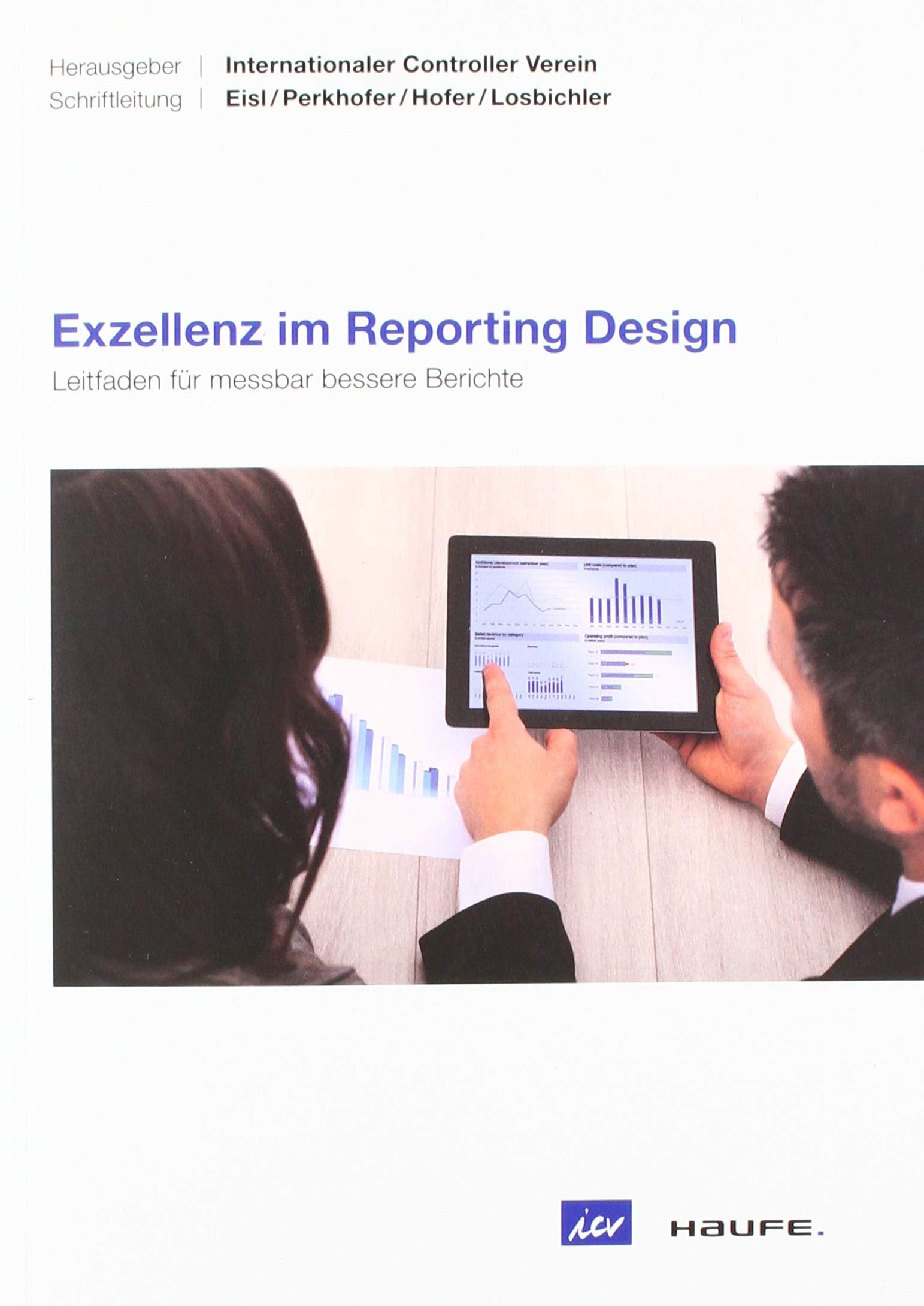 Exzellenz im Reporting Design - ICV-Leitfaden Business, Finance & Career
