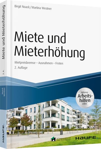 Miete und Mieterhöhung - inkl. Arbeitshilfen online Law
