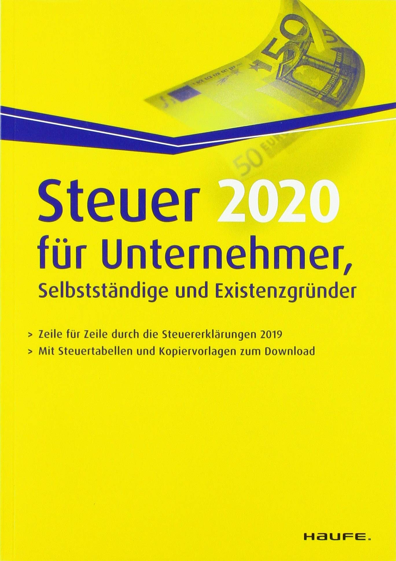 Steuer 2020 für Unternehmer, Selbstständige und Existenzgründer Law