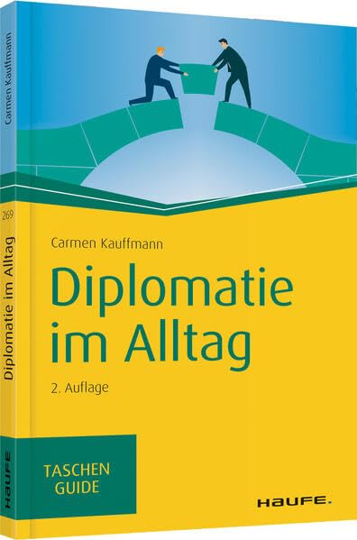 Diplomatie im Alltag Business, Finance & Career